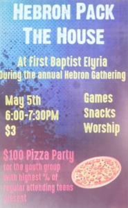 Hebron Youth NightMay 5, 2024 at 5:45 PM Organizer: Sara Pitts All the Hebron Youth are invited to a special event during the Annual Hebron meeting. The evening will include preaching, snacks, youth group contests, and fellowship.